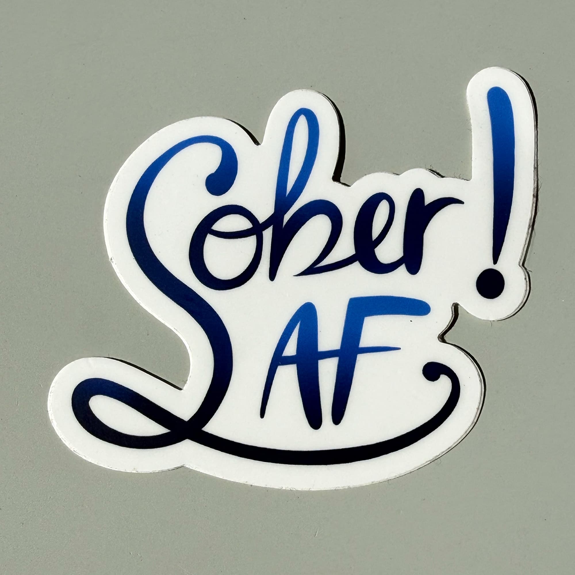 Sober AF Vinyl Sticker